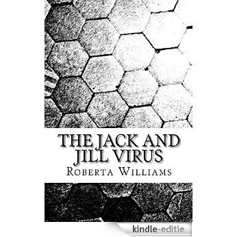 The Jack and Jill Virus (English Edition) [Kindle-editie]