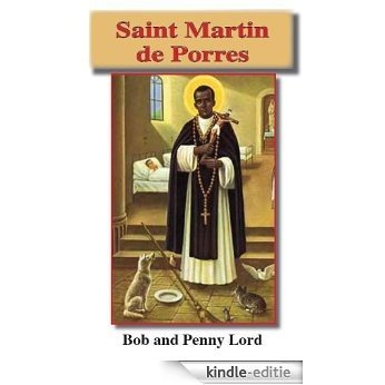 Saint Martin de Porres (English Edition) [Kindle-editie]