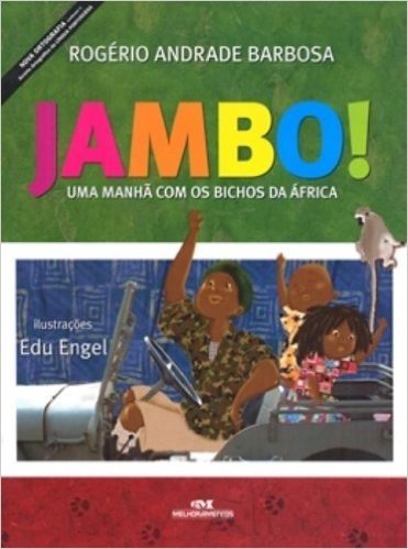 Jambo! Uma Manhã Com Os Bichos Da África