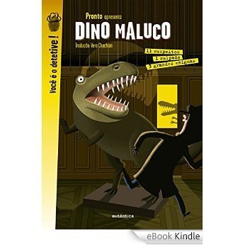 Dino Maluco [eBook Kindle]