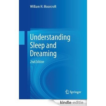 Understanding Sleep and Dreaming [Kindle-editie] beoordelingen