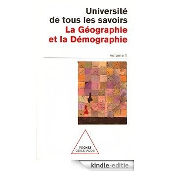 Volume 01 : La Géographie et la Démographie (UTLS) [Kindle-editie]