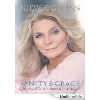 Sanity and Grace [Kindle-editie]