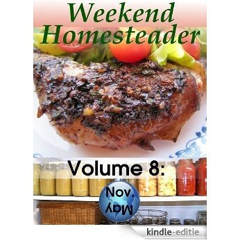 Weekend Homesteader: November (English Edition) [Kindle-editie]