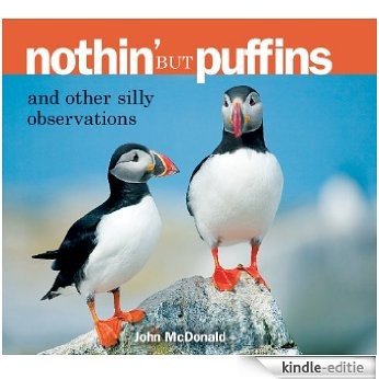 Nothin' but Puffins: And Other Silly Observations [Kindle-editie]