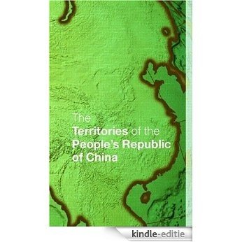The Territories of the People's Republic of China [Kindle-editie]