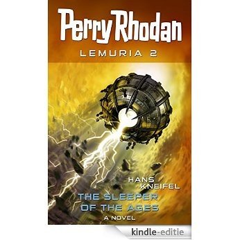 Perry Rhodan Lemuria 2: The Sleeper of the Ages (English Edition) [Kindle-editie]