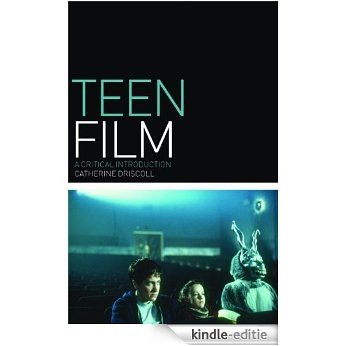 Teen Film: A Critical Introduction (Film Genres) [Kindle-editie]