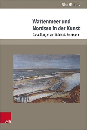 Wattenmeer Und Nordsee in Der Kunst: Darstellungen Von Nolde Bis Beckmann baixar