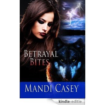 Betrayal Bites (Tales of Sydney Sedrick Book 2) (English Edition) [Kindle-editie]