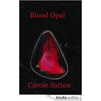 Blood Opal (English Edition) [Kindle-editie]
