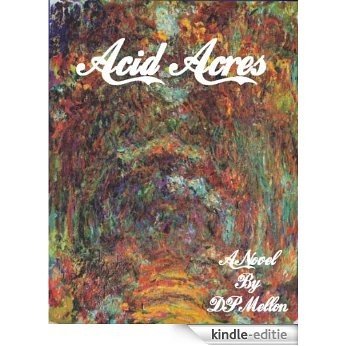 Acid Acres (English Edition) [Kindle-editie]