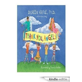 Thank You, Angels [Kindle-editie]