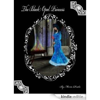 The Black Opal Princess (English Edition) [Kindle-editie]