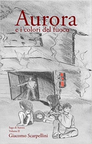 Aurora e i colori del fuoco (Italian Edition)