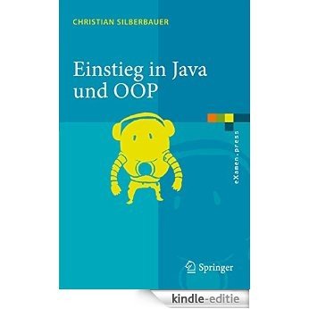Einstieg in Java und OOP (eXamen.press) [Print Replica] [Kindle-editie]