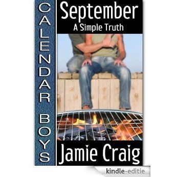 Calendar Boys--September: A Simple Truth [Kindle-editie]