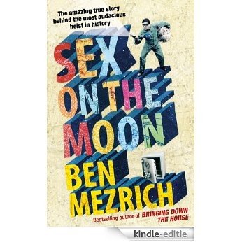 Sex on the Moon [Kindle-editie]