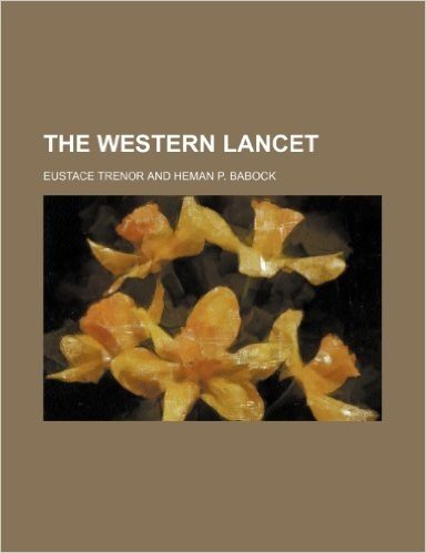 The Western Lancet (Volume 2)