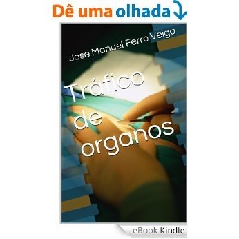 Tráfico de organos (Spanish Edition) [eBook Kindle]