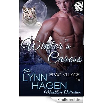Winter's Caress [Brac Village 19] (Siren Publishing The Lynn Hagen ManLove Collection) [Kindle-editie]