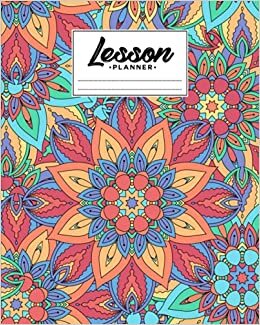 indir Lesson Planner: 121 Pages, Size 8&quot; x 10&quot; | A Well Planned Year for Your Elementary, High School Student | Organization and Lesson Planner | Mandalas Cover by Hubert Freitag
