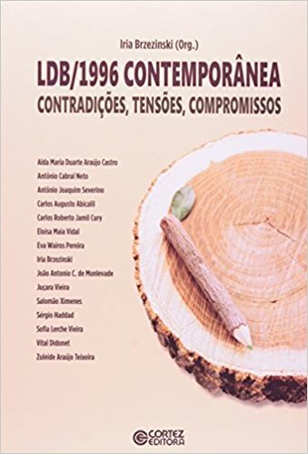 LDB/1996 Contemporânea. Contradições, Tensões, Compromissos