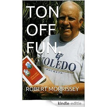 TON OFF FUN. (English Edition) [Kindle-editie]