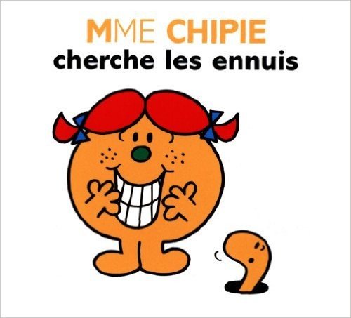 Mme Chipie cherche les ennuis (Madame Monsieur) (French Edition)
