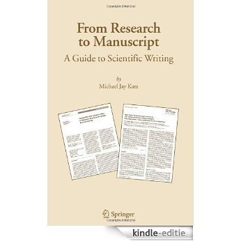 From Research to Manuscript: A Guide to Scientific Writing [Kindle-editie]