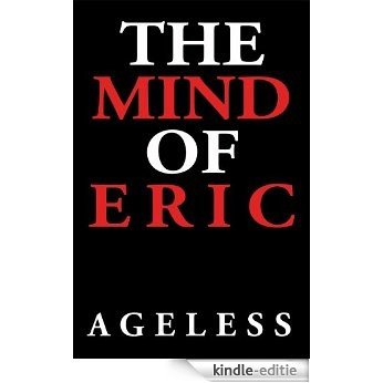 The Mind of Eric (English Edition) [Kindle-editie]