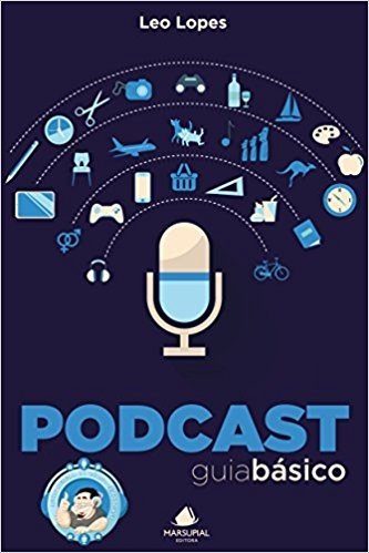 Podcast. Guia Básico