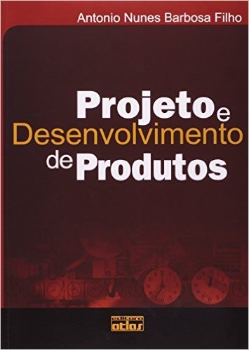 Projeto e Desenvolvimento de Produtos