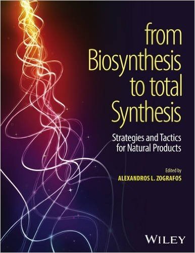 From Biosynthesis to Total Synthesis: Strategies and Tactics for Natural Products