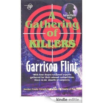 Case of the Gathering of Killers (Raymond Masters Detective Series Book 4) (English Edition) [Kindle-editie]