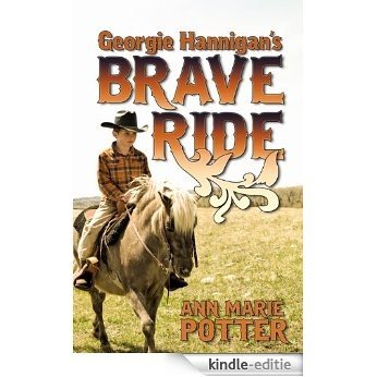 Georgie Hannigan's Brave Ride (English Edition) [Kindle-editie] beoordelingen