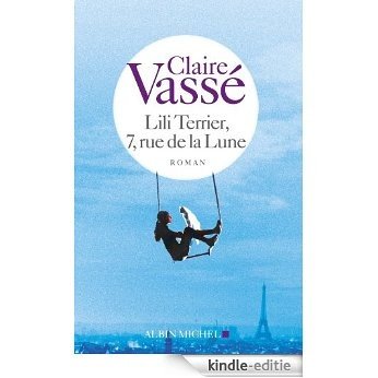 Lili Terrier, 7, rue de la Lune (LITT.GENERALE) [Kindle-editie] beoordelingen