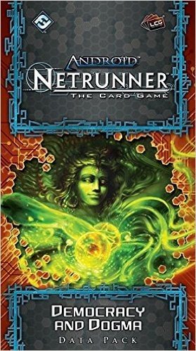 Android Netrunner Lcg: Democracy and Dogma Data Pack