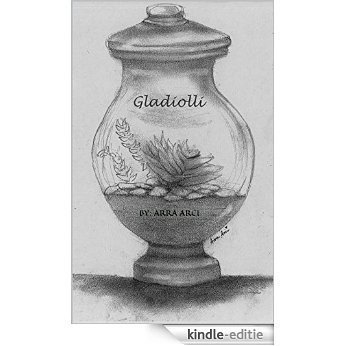 Gladiolli (English Edition) [Kindle-editie] beoordelingen