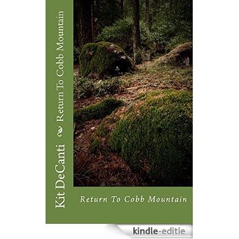 Return To Cobb Mountain (Cobb Mt Mystery Series Book 2) (English Edition) [Kindle-editie]