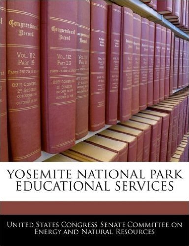 Yosemite National Park Educational Services