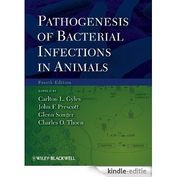 Pathogenesis of Bacterial Infections in Animals [Kindle-editie]