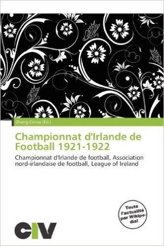 Championnat D'Irlande de Football 1921-1922