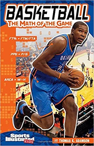 indir Basketball: The Math of the Game (Sports Illustrated Kids: Sports Math)
