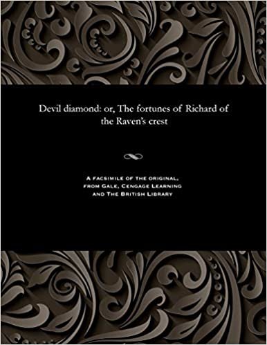 indir Devil diamond: or, The fortunes of Richard of the Raven&#39;s crest