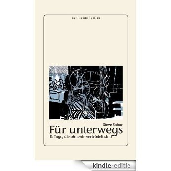 Für unterwegs & Tage, die ohnehin vertrödelt sind: Illustrationen von Hans Scheuerecker [Kindle-editie] beoordelingen
