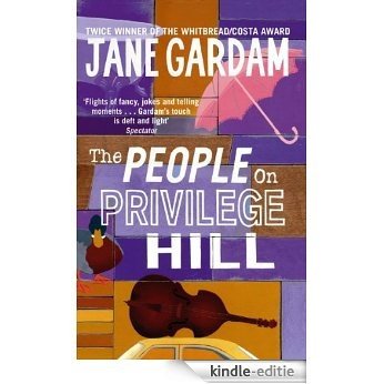 The People On Privilege Hill (English Edition) [Kindle-editie]