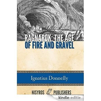 Ragnarok: The Age of Fire and Gravel (English Edition) [Kindle-editie]
