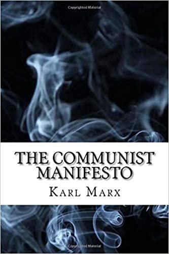The Communist Manifesto: (Dystopian Classics)