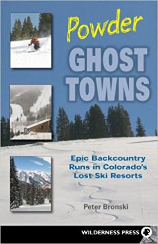 indir Powder Ghost Towns: Epic Backcountry Runs in Colorado&#39;s Lost Ski Resorts
